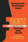 Diagnosis : Truths and Tales - Book