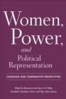 Women, Power, and Political Representation : Canadian and Comparative Perspectives - Book