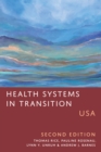 Health Systems in Transition : USA, Second Edition - Book