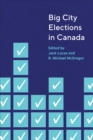 Big City Elections in Canada - Book