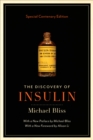 The Discovery of Insulin : Special Centenary Edition - eBook