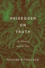 Heidegger on Truth : Its Essence and its Fate - eBook