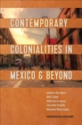 Contemporary Colonialities in Mexico and Beyond - Book
