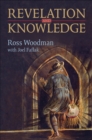 Revelation and Knowledge : Romanticism and Religious Faith - Book