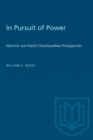 In Pursuit of Power : Heinrich von Kleist's Machiavellian Protagonists - eBook