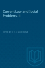Current Law and Social Problems, II - eBook
