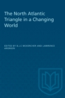 The North Atlantic Triangle in a Changing World - eBook