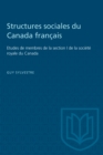 Structures sociales du Canada francais : Etudes de membres de la section I de la societe royale du Canada - eBook