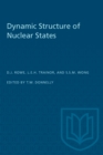 Dynamic Structure of Nuclear States - eBook