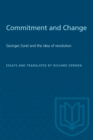 Commitment and Change : Georges Sorel and the idea of revolution - eBook