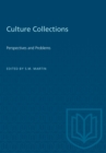 Culture Collections : Perspectives and Problems - eBook