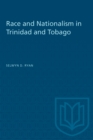 Race and Nationalism in Trinidad and Tobago - eBook