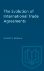 The Evolution of International Trade Agreements - eBook