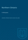 Northern Ontario : A bibliography - eBook
