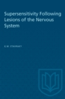 Supersensitivity Following Lesions of the Nervous System - eBook