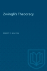 Zwingli's Theocracy - eBook