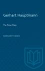 Gerhart Hauptmann : The Prose Plays - Book