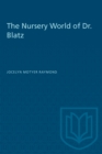 The Nursery World of Dr. Blatz - Book