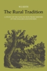 The Rural Tradition : A Study of the Non-Fiction Prose Writers of the English Countryside - eBook