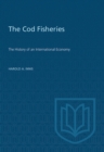 Cod Fisheries : The History of an International Economy - eBook
