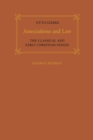 Associations and Law : The Classical and Early Christian Stages - eBook
