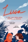 Lissa : A Story about Medical Promise, Friendship, and Revolution - Book