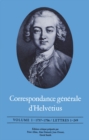 Correspondance generale d'Helvetius, Volume I : 1737-1756 / Lettres 1-249 - eBook