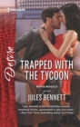 Trapped with the Tycoon - eBook