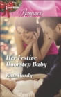 Her Festive Doorstep Baby - eBook