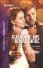 Guarding His Royal Bride - eBook