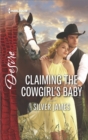 Claiming the Cowgirl's Baby - eBook