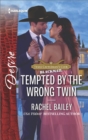 Tempted by the Wrong Twin - eBook