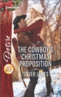 The Cowboy's Christmas Proposition - eBook