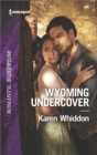 Wyoming Undercover - eBook