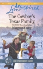 The Cowboy's Texas Family - eBook
