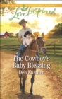 The Cowboy's Baby Blessing - eBook