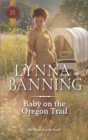 Baby on the Oregon Trail - eBook