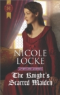 The Knight's Scarred Maiden - eBook