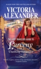 The Lady Travelers Guide to Larceny with a Dashing Stranger - eBook