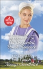 An Unexpected Amish Romance and The Amish Nanny's Sweetheart - eBook