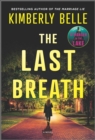 The Last Breath : A Novel - eBook