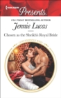 Chosen as the Sheikh's Royal Bride - eBook