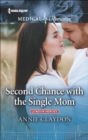 Second Chance with the Single Mom - eBook