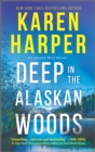 Deep in the Alaskan Woods - eBook