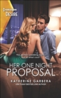Her One Night Proposal - eBook