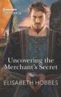Uncovering the Merchant's Secret - eBook