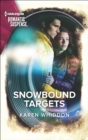Snowbound Targets - eBook