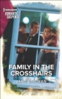 Family in the Crosshairs - eBook