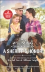 Wyoming Country Legacy: A Sheriff's Honor - eBook