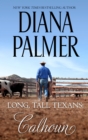 Long, Tall Texans: Calhoun - eBook